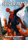 Paul Tobin et Matteo Lolli - Spider-Man Tome 2 : Chasse à Wolverine !.