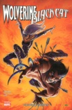 Justin Gray et Jimmy Palmiotti - Wolverine Black Cat  : .
