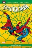 Gerry Conway et Ross Andru - Spider-Man l'Intégrale Tome 13 : 1975, édition spéciale anniversaire.