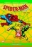 Gerry Conway et Bill Mantlo - Spider-Man Team-Up : l'intégrale  : 1975-1976.