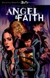 Christos Gage et Rebekah Isaacs - Angel & Faith Tome 2 : La figure du père.