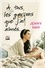 Jenny Han - Les amours de Lara Jane Tome 1 : A tous les garçons que j'ai aimés....