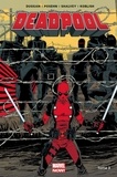 Gerry Duggan et Brian Posehn - Deadpool Tome 3 : Le bon, la brute et le truand.