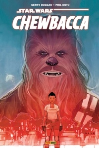 Gerry Duggan et Phil Noto - Star Wars - Chewbacca  : Les mines d'Andelm.