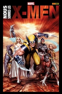  Collectif - Nous sommes les X-Men.