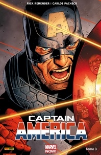 Rick Remender - Captain America (2013) T03 - Nuke se déchaîne.