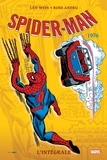 Len Wein et Bill Mantlo - Spider-Man l'Intégrale  : 1976.