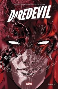 Charles Soule et Matteo Buffagni - Daredevil Tome 2 : Bluffeur en vue.