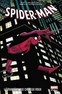 Dan Slott - Spider-Man  : L'étrangère aux cheveux roux.