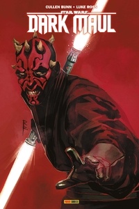 Cullen Bunn et Luke Ross - Star Wars Dark Maul  : Soif de sang.