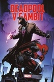 Ben Blacker et Danilo Beyruth - Deadpool Vs Gambit.