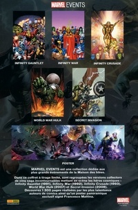 Les Sagas cosmiques. Infinity Gauntlet ; Infinity War ; Infinity Crusade ; World War Hulk ; Secret Invasion