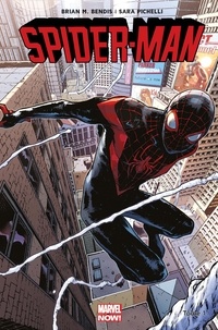 Brian Michael Bendis et Sara Pichelli - Spider-Man Tome 1 : Miles Morales.