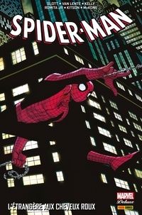 Dan Slott et Fred Van Lente - Spider-Man - L'étrangère aux cheveux roux.