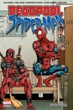 Kevin Schinick et Christopher Hastings - Deadpool/Spider-Man - Spideypool - Spydeypool.