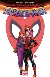 Dan Slott et Adam Kubert - Secret Wars - Spider-Man - Renouveler ses voeux.