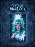 Chris Metzen et Matt Burns - World of Warcraft Chroniques Tome 3 : .