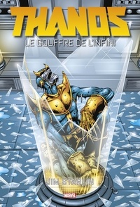 Jim Starlin - Thanos  : Le Gouffre de l'Infini.