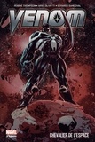 Robbie Thompson et Ariel Olivetti - Venom  : Chevalier de l'espace.