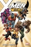 Marc Guggenheim et Ardian Syaf - X-Men Gold Tome 1 : Retour à l'essentiel.