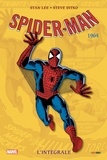 Stan Lee et Steve Ditko - Spider-Man l'Intégrale  : 1964.