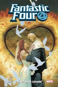 Dan Slott et Aaron Kuder - Fantastic Four Tome 2 : M. et Mme Grimm.