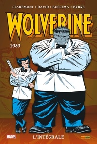 Chris Claremont et Peter David - Wolverine : L'intégrale  : 1989.