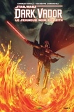 Charles Soule et Giuseppe Camuncoli - Star Wars, Dark Vador - Le seigneur noir des Sith Tome 4 : la forteresse de Vador.