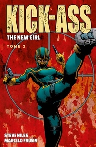 Steve Niles - Kick-Ass - The New Girl T02.