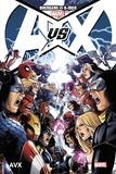 Jason Aaron et Brian Michael Bendis - Avengers vs X-Men Tome 1 : AVX.