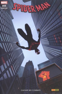 Nick Spencer et Patrick Gleason - Spider-Man N° 8 : Choisir ses combats.