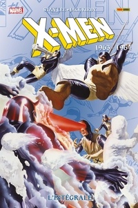 Stan Lee et Jack Kirby - X-Men l'Intégrale  : 1963-1964.