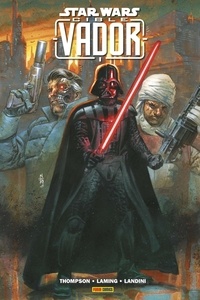 Robbie Thompson et Marc Laming - Star Wars  : Cible Vador.