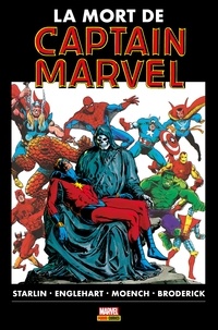 Jim Starlin - La mort de Captain Marvel.