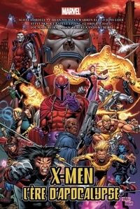 Scott Lobdell et Mark Waid - X-Men  : L'ère d'apocalypse.