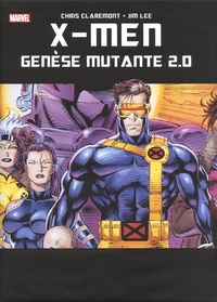 Chris Claremont et Jim Lee - X-Men  : Génèse Mutante 2.0 - Edition spéciale avec jaquette-poster collector.