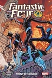 Dan Slott et Paco Medina - Fantastic Four Tome 5 : Point d'origine.