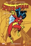 Marv Wolfman et Carmine Infantino - Spider-Woman L'intégrale : 1977-1978.