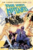 Chris Claremont et Arthur Adam - The New Mutants L'intégrale : 1985-1986.