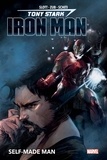 Dan Slott  et Jim Zub - Tony Stark : Iron Man Tome 1 : Self-made man.