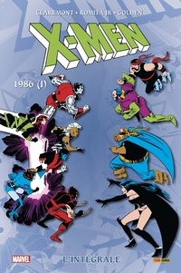 Chris Claremont et John JR Romita - X-Men l'Intégrale  : 1986 - Tome 1.