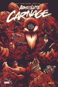 Donny Cates et Ryan Stegman - Absolute Carnage.