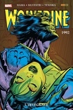 Larry Hama et Mark Texeira - Wolverine : L'intégrale  : 1992.