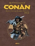 Charles Dixon et Gerry Conway - Les Chroniques de Conan  : 1990 - Tome 1.