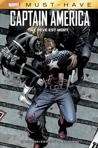 Ed Brubaker et Steve Epting - Captain America - Le rêve est mort.