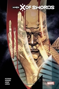 Jonathan Hickman et Tini Howard - X-Men : X of Swords Tome 4 : .