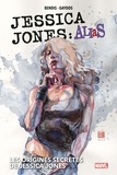 Brian Michael Bendis et Michael Gaydos - Jessica Jones : Alias Tome 2 : Les origines secrètes de Jessica Jones.