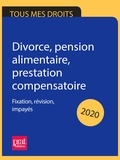 Emmanuèle Vallas - Divorce, pension alimentaire, prestation compensatoire 2020 - Fixation, révision, impayés.