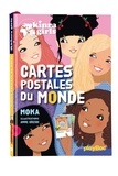  Moka - Kinra Girls Tome 10 : Cartes postales du monde.