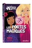  Moka - Kinra Girls Tome 18 : Les portes magiques.